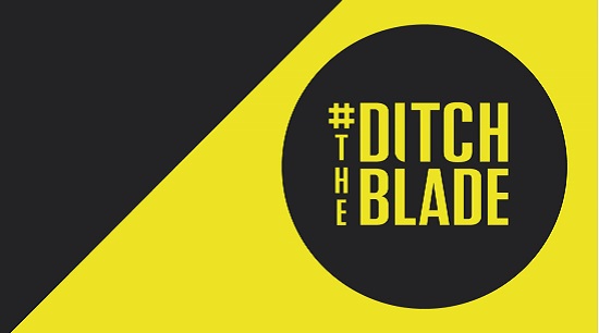 #DitchTheBlade