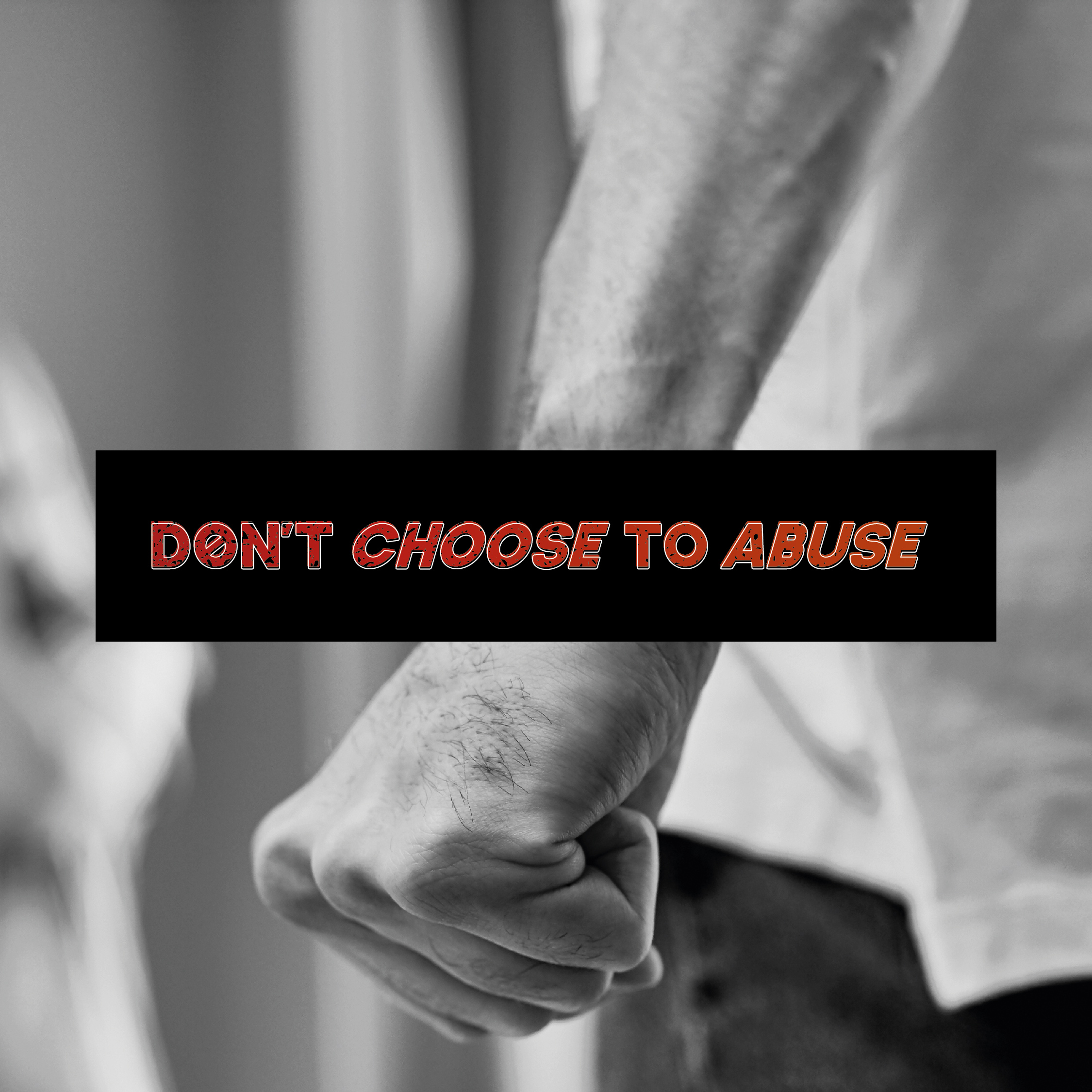 'Don't choose to abuse' logo